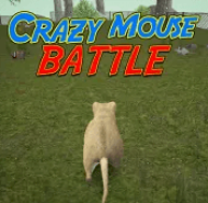 Crazy Mouse Battle
